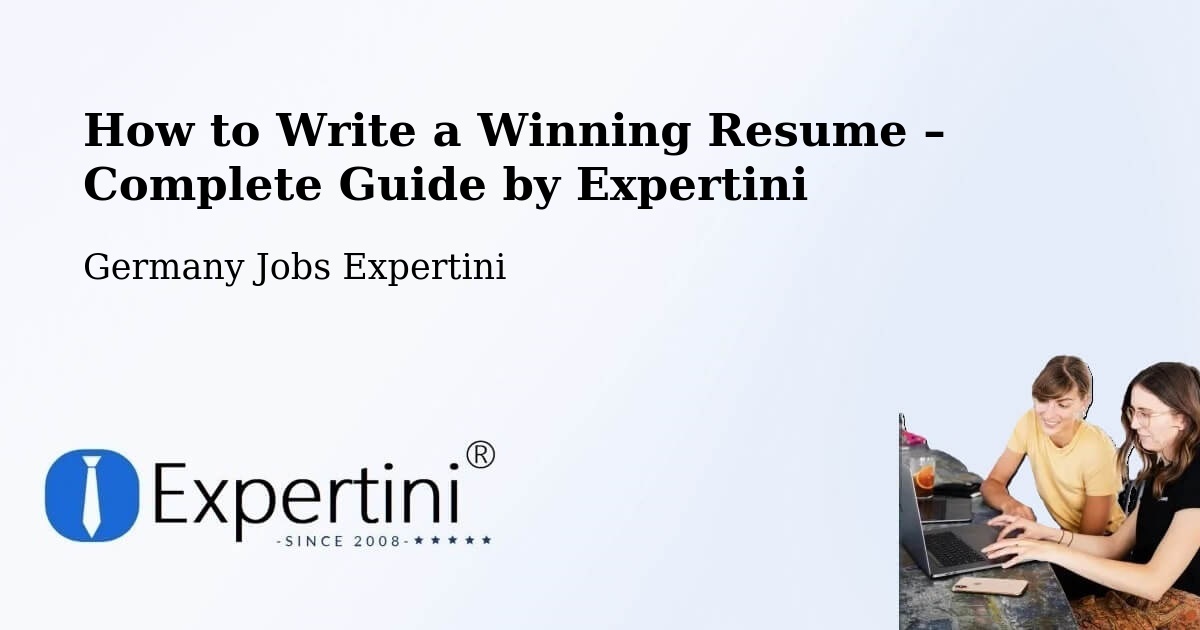 Resume Writing Guide for Job Seekers – Angermünde - Angermünde, Germany Jobs Expertini